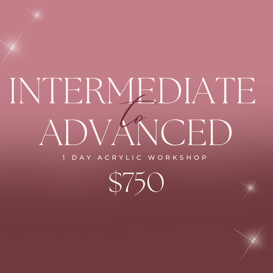 Intermediate to Advanced 1:1 Nail Workshop!